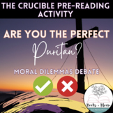 The Crucible Intro/Pre-Reading Activity: Puritanism Moral 