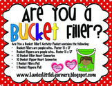 Are You a Bucket Filler?  Activity Packet {Printable}
