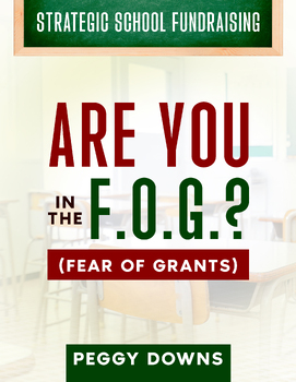 Preview of Are You in the F.O.G.?  An Intro to Major/Federal Grants for Schools