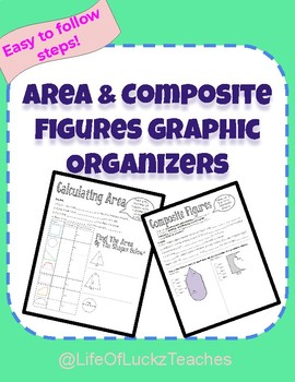 Preview of Area & Area Of Composite Figures Graphic Organizers