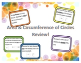 Area & Circumference of Circles Walk Around Review!
