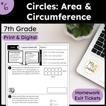 Preview of Circumference & Area of Circles Worksheet/Exit Tickets -iReady Math 7th Grade L6