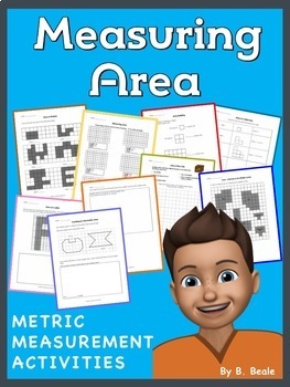 Area - Measuring Area Activities - Metric Measurement - 10 pages by