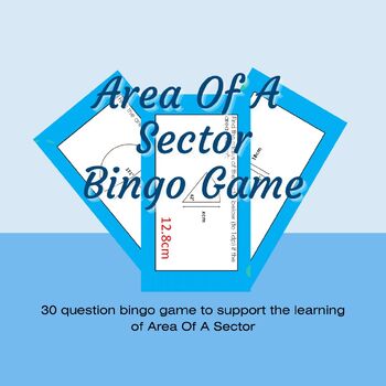 Preview of Area Of A Sector Maths Bingo Game Activity