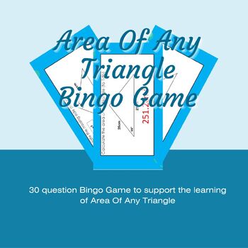 Preview of Area Of Any Triangle Maths Bingo Game Activity