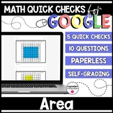 Area Paperless Google Quick Checks | 3.MD.5