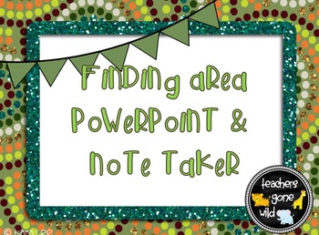 Preview of Area PowerPoint & Note Taker