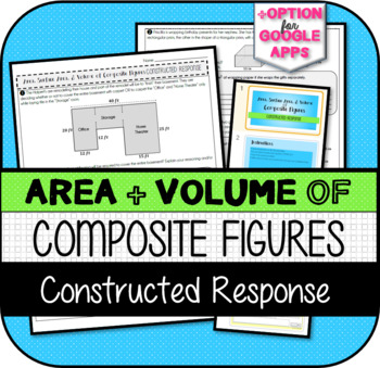 Preview of Area, Surface Area, & Volume of Composite Figures CONSTRUCTED RESPONSE