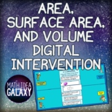 Area, Surface Area, and Volume Digital Intervention Bundle