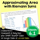 Calculus Approximating Area Using Riemann Sums with Lesson