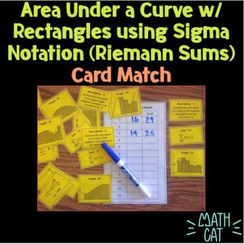 Preview of Area Under a Curve w/ Rectangles using Sigma Notation (Riemann Sums) Card Match