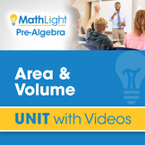 Area & Volume | Pre Algebra Unit with Videos | Good for Di