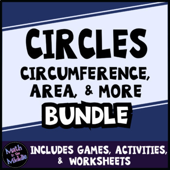 Preview of Pi Day Activities & Games - Area and Circumference of Circles Bundle