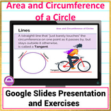 Area and Circumference of Circles Google Slides