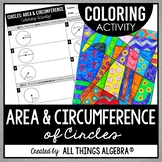 Area and Circumference of Circles Pi Day | Coloring Activity