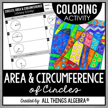 Area And Circumference Of Circles Pi Day Coloring Activity Tpt