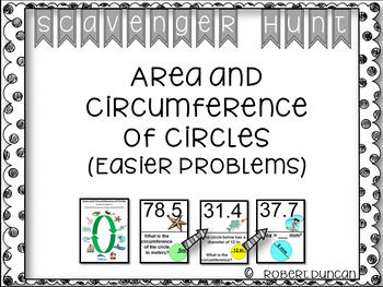 Preview of Area and Circumference of Circles Scavenger Hunt (Easier Problems)