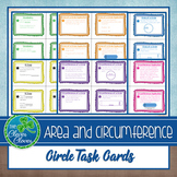 Area and Circumference of Circles Task Cards