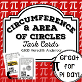 Circumference and Area of Circles Task Cards: Great for Pi Day!