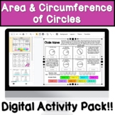 Area and Circumference of a Circle Digital Activity