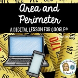 Area and Perimeter: A DigiDoc™ Digital Lesson for Google®