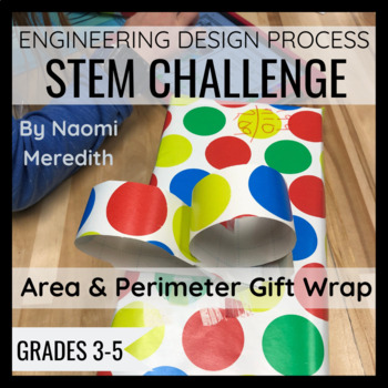 Preview of Area and Perimeter Activity | Holiday STEM Activity | Wrapping Paper Math