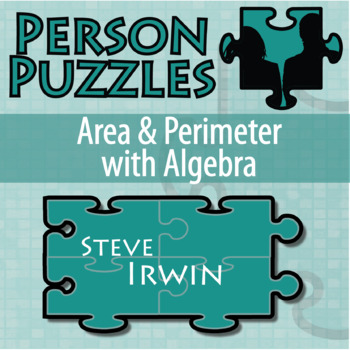 Preview of Area and Perimeter Algebra Problems - Printable & Digital Activity - Steve Irwin