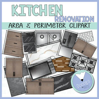 Preview of Area and Perimeter Kitchen Math Clipart (Home Renovation Series)