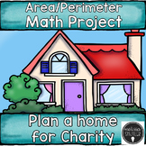 Area and Perimeter Math Project - Plan a House for Charity