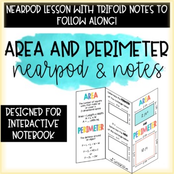 Preview of Area and Perimeter Nearpod Lesson With Corresponding Trifold Notes