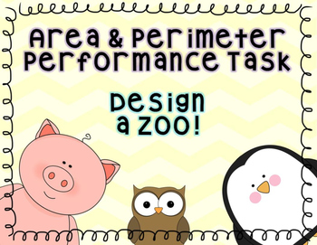 Preview of Area and Perimeter Math Performance Task Zoo