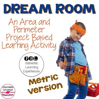 Preview of Area and Perimeter Project Based Learning Activity - Metric - Dream Room PBL
