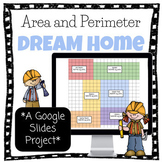 Area and Perimeter Project- Dream Home Using Google Drive