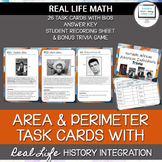Area and Perimeter Task Cards with Real Life History Integration