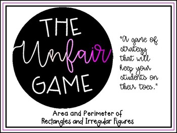 Preview of Area and Perimeter - The Unfair Game 