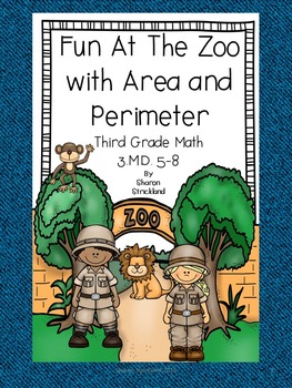 Preview of Area and Perimeter-Third Grade Common Core Math 3.MD 5-8