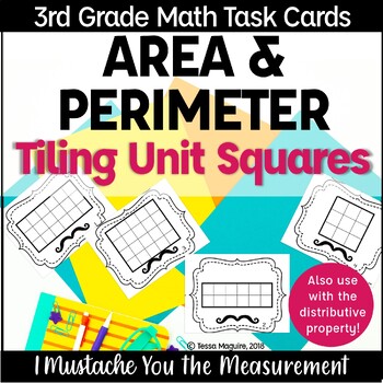 Preview of Area and Perimeter Tiling Unit Squares Task Cards | Distributive Property