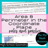Area and Perimeter in the Coordinate Plane Notes & Practic