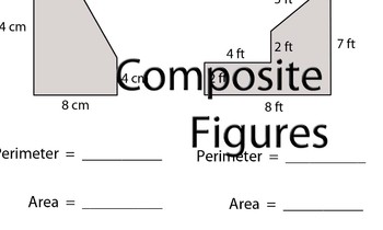 Preview of Area and Perimeter of Composite Figures