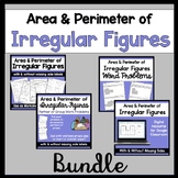 Area and Perimeter of Irregular Figure Bundle