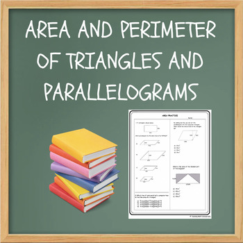 Preview of Area and Perimeter of Triangles and Parallelograms - FREE WORKSHEET!