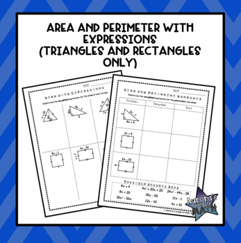 Preview of Area and Perimeter w/ Expressions (Triangles and Rectangles)