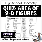 Area of 2 Dimensional Figures - Geometry Quiz