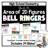 Area of 2D Figures - High School Geometry Bell Ringers