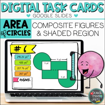Preview of Area of Circles Using Composite Figures and Shaded Region Digital Task Cards
