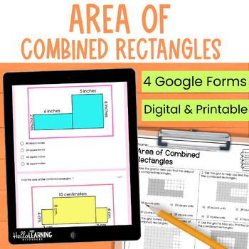 Preview of Area of Combined Rectangles - Composite Area Practice & Assess for Google Forms™