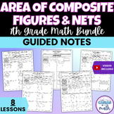 Area of Composite Figures and Nets Guided Notes Lessons BU