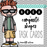 Area of Composite Shapes Task Cards