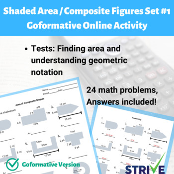 Preview of Area of Composite Shapes and Shaded Area - Set #1 Goformative.com Activity