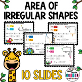 Area of Irregular shapes digital Google Slides™
